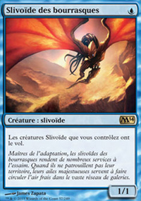 Slivode des bourrasques - Magic 2014