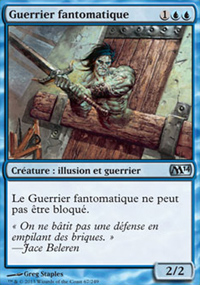 Guerrier fantomatique - Magic 2014