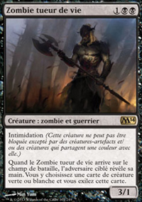 Zombie tueur de vie - Magic 2014