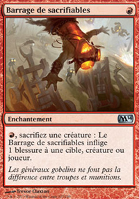 Barrage de sacrifiables - Magic 2014