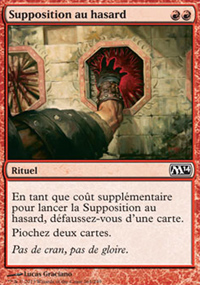 Supposition au hasard - Magic 2014