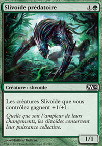 Slivode prdatoire - Magic 2014