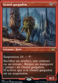 Grand gargadon - 