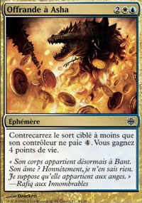 Offrande à Asha - 