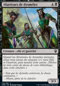 Abatteurs de dysmèles - 