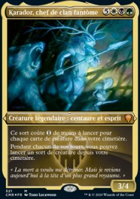 Karador, chef de clan fantôme - 