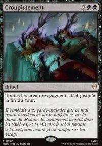 Croupissement - The Hobbit Commander Decks