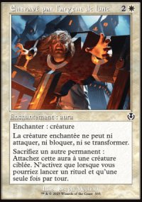 Entrav par l'argent de lune - Innistrad Remastered