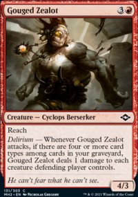 Gouged Zealot - Modern Horizons II