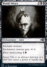 World-Weary - Modern Horizons II