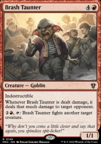 Brash Taunter - 