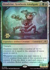 Dyadrine, amalgrame de synthse - Prerelease Promos
