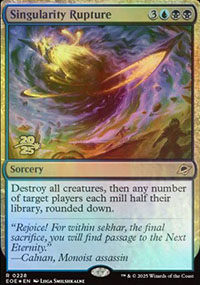 Rupture de singularit - Prerelease Promos