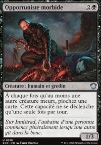 Opportuniste morbide - Secrets of Strixhaven Commander Decks