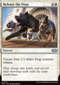 Release the Dogs - Tarkir: Dragonstorm Commander Decks