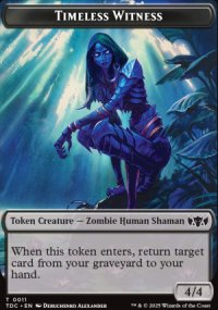 Timeless Witness Token - Tarkir: Dragonstorm Commander Decks