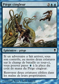 Piège cingleur - 