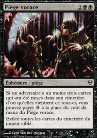 Piège vorace - 