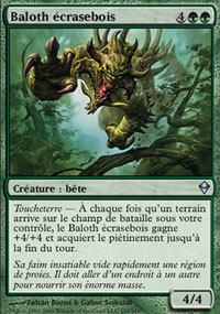 Baloth écrasebois - 